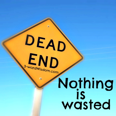 nothing is wasted