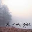 let yourself grieve